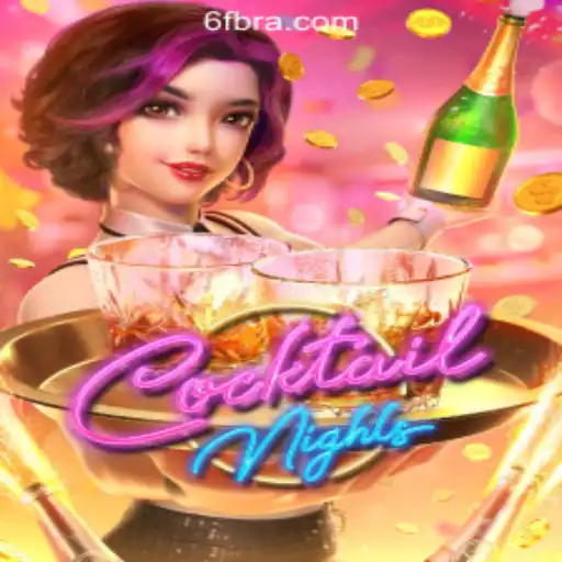 The Exciting World of CocktailNights: A Premiere Experience in 6F.COM Online Cassino Brasil #1