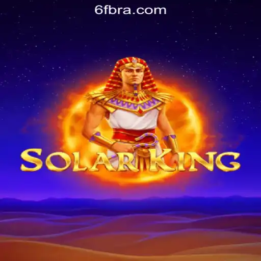 Discover SolarKing: The Reigning Game of 6F.COM's Online Casino Brasil #1